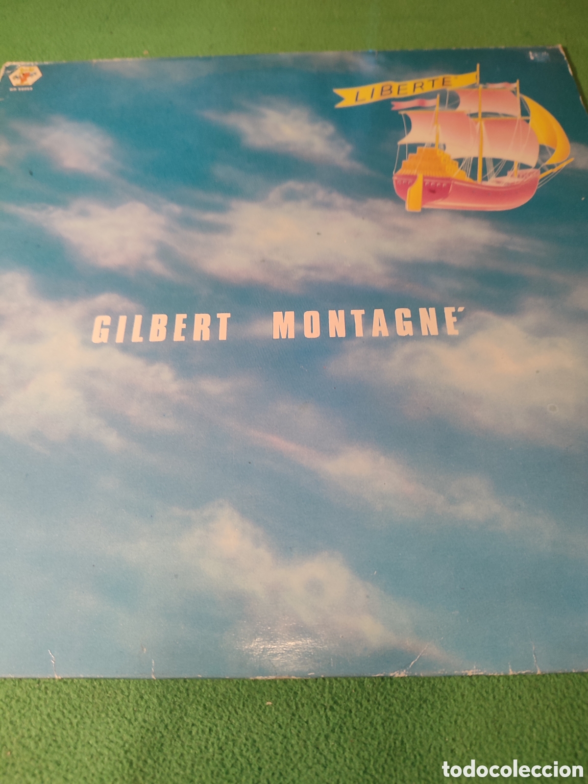 Discos de vinilo: Gilbert Montagne - Libert&eacute; edici&oacute;n 1985 - Foto 1