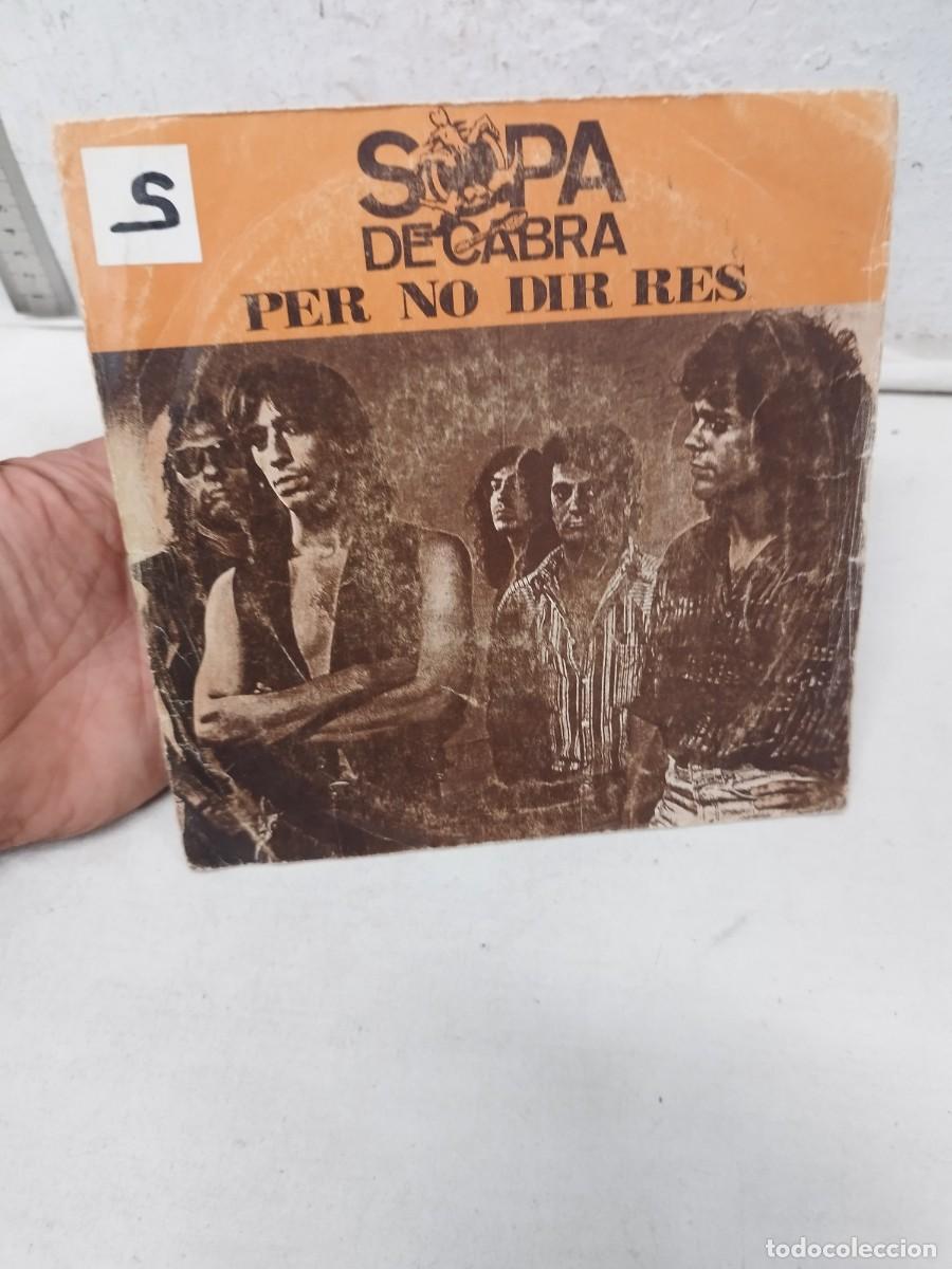 Discos de vinilo: Sopa De Cabra &ndash; Per No Dir Res. Single vinilo 7&rdquo;. - Foto 1