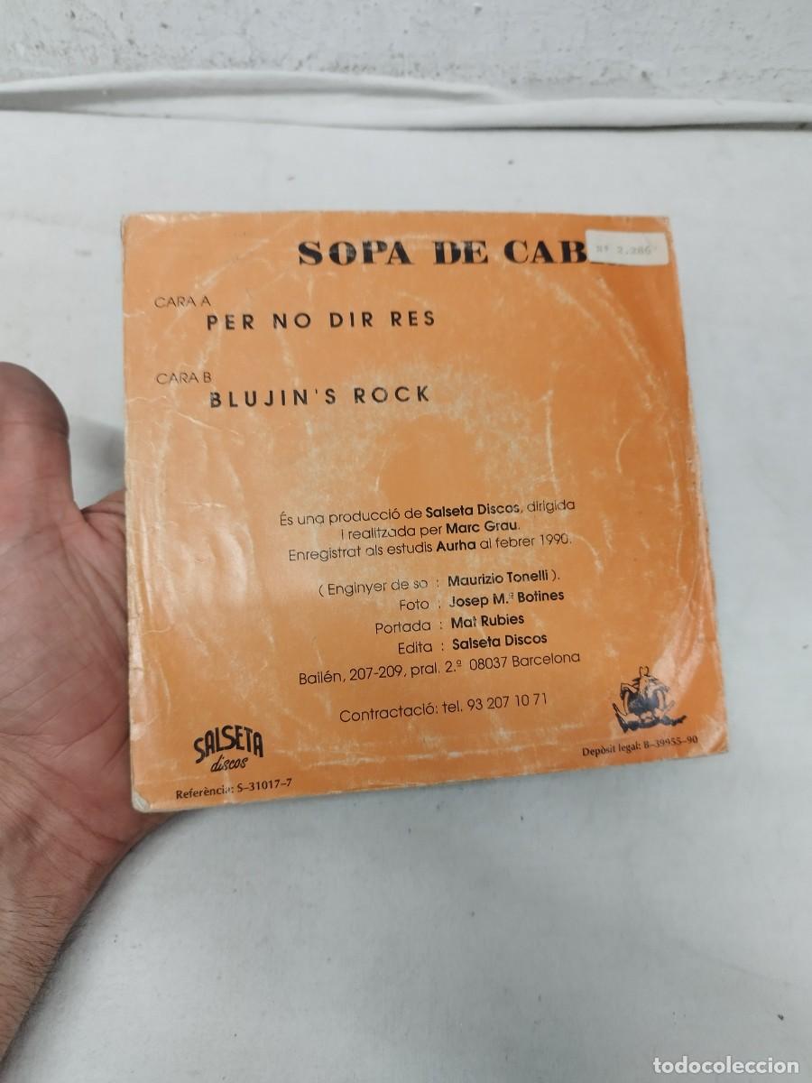 Discos de vinilo: Sopa De Cabra &ndash; Per No Dir Res. Single vinilo 7&rdquo;. - Foto 2