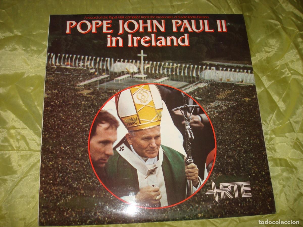 Dischi in vinile: POPE JOHN PAUL II IN IRELAND, 1979.RTE, 1979. EDC. IRELAND. IMPECABLE(#)