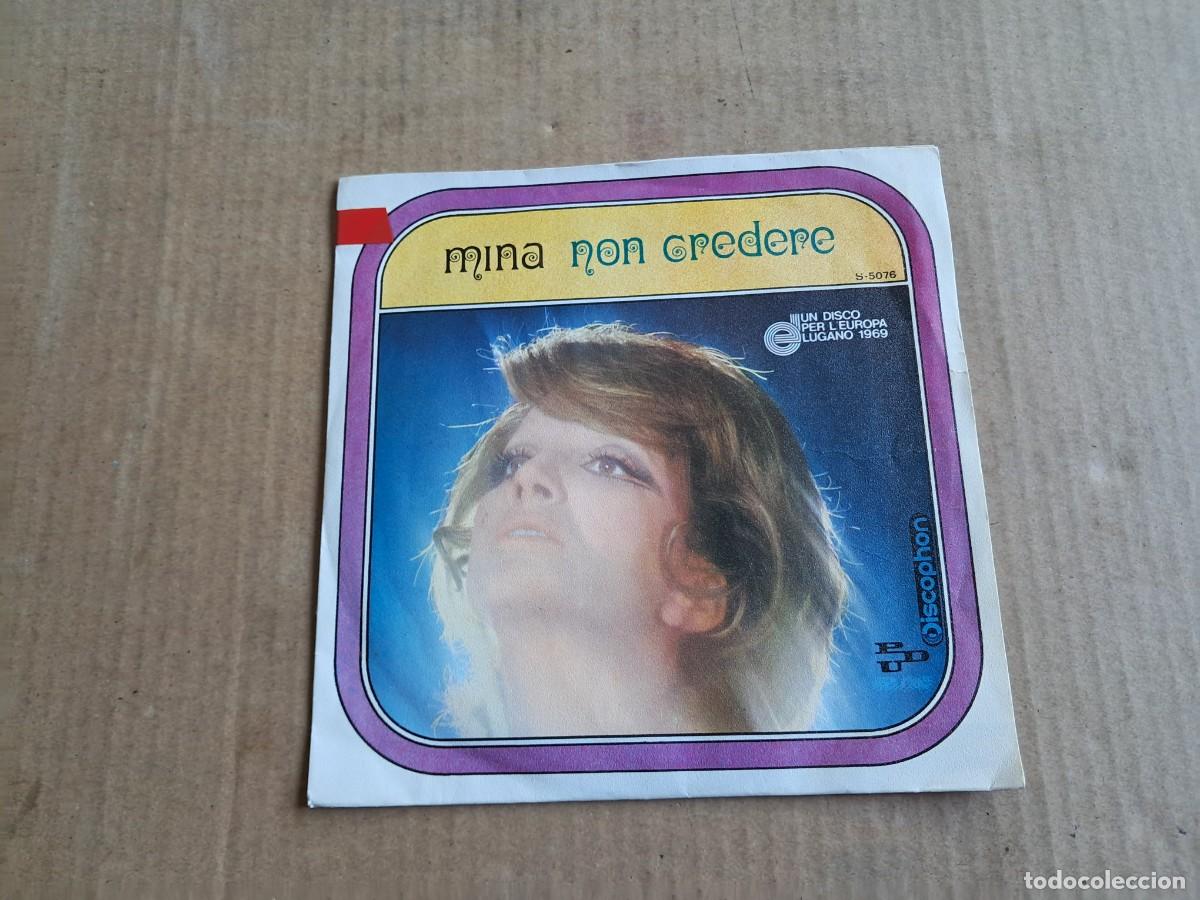Discos de vinilo: MINA - NON CREDERE SINGLE 1969 EDICION ESPA&Ntilde;OLA - Foto 1