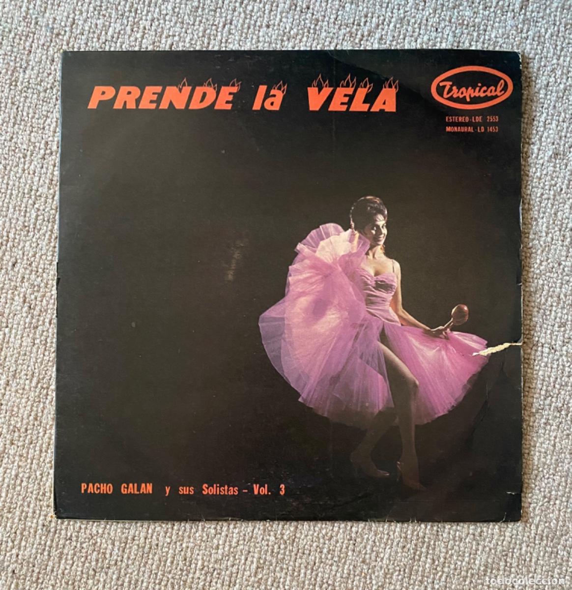 Discos de vinilo: PACHO GALAN PRENDE LA VELA - Foto 1