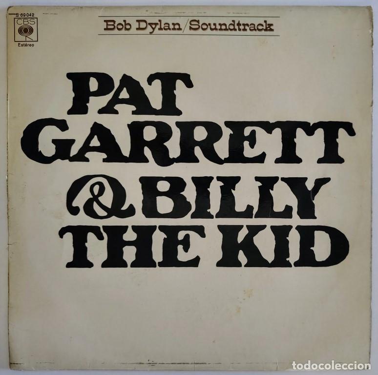 Discos de vinilo: Bob Dylan. Pat Garret & Billy the Kid (BSO). CBS (S 69042), Spain 1973 LP re - Foto 1