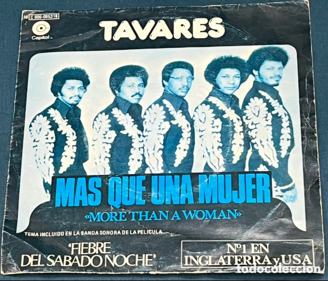 Discos de vinilo: Disco Vinilo Single. Tavares. &ldquo;Mas que una mujer&rdquo;. 1978. - Foto 1