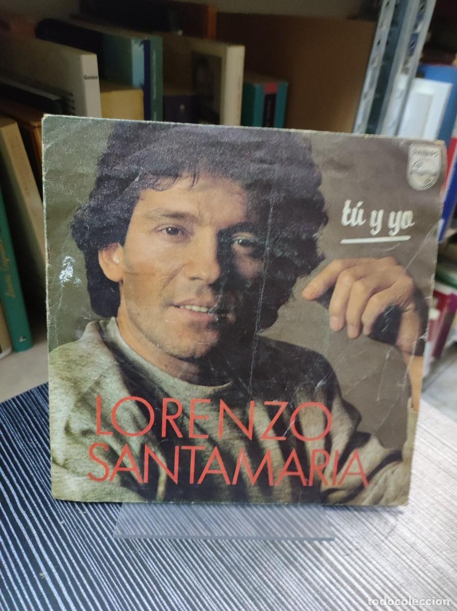Discos de vinilo: Lorenzo Santamaria &ndash; T&uacute; Y Yo - Foto 1