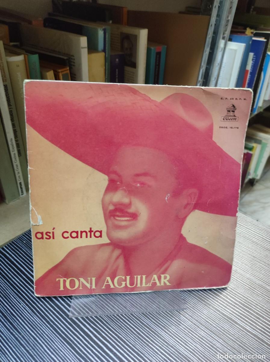 Discos de vinilo: Toni Aguilar &ndash; Asi Canta Toni Aguilar - Foto 1