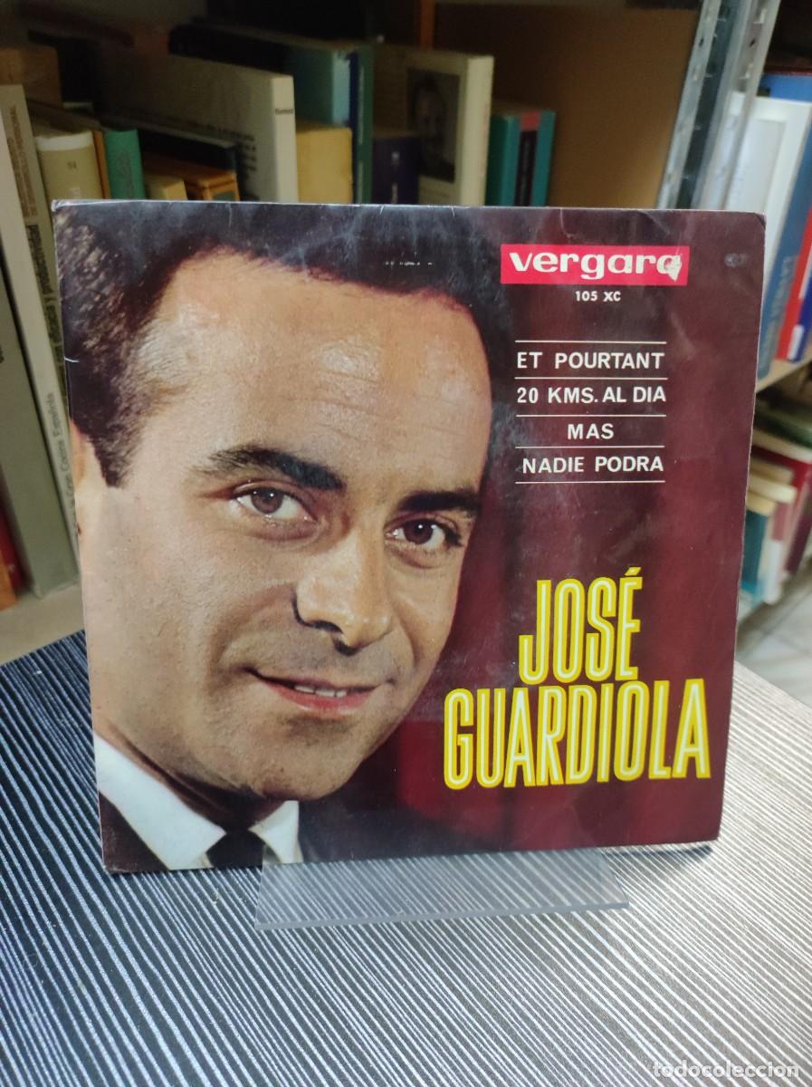 Discos de vinilo: Jos&eacute; Guardiola &ndash; Mas / 20 Kms. Al Dia / Et Pourtant / Nadie Podra - Foto 1