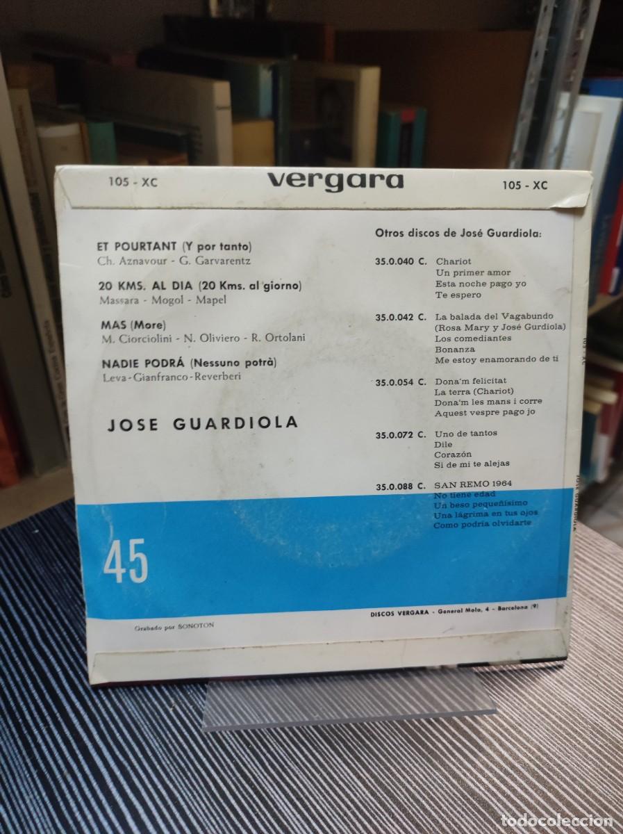 Discos de vinilo: Jos&eacute; Guardiola &ndash; Mas / 20 Kms. Al Dia / Et Pourtant / Nadie Podra - Foto 2