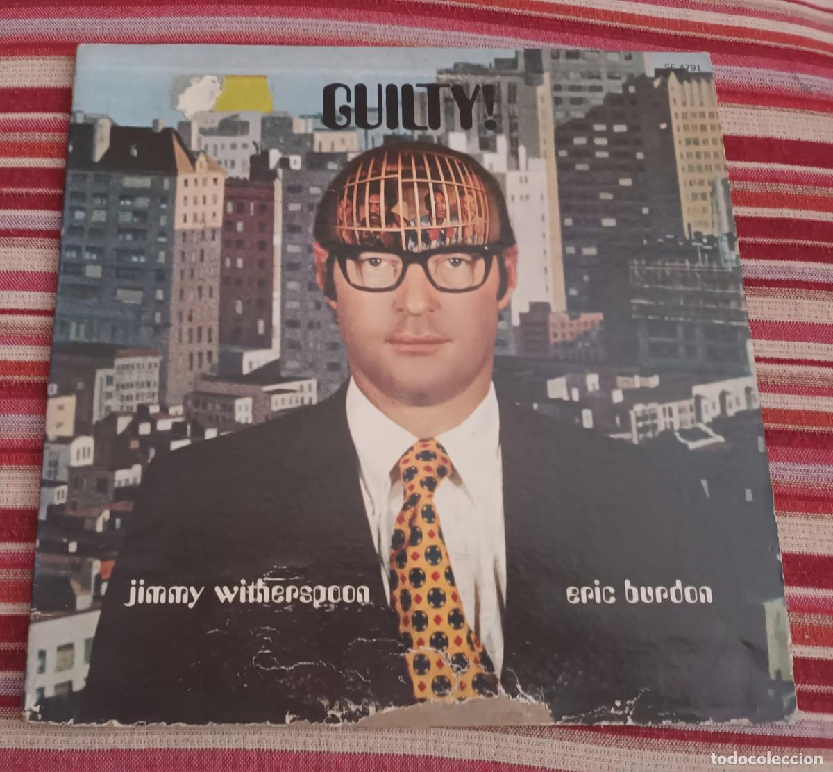 Discos de vinilo: ERIC BURDON AND JIMMY WITHERSPOON - LP GUILTY! - Foto 1