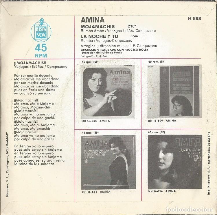 Discos de vinilo: AMINA &middot;&middot;&middot; Mojamachis / La Noche y Tu - (Single) - Foto 2