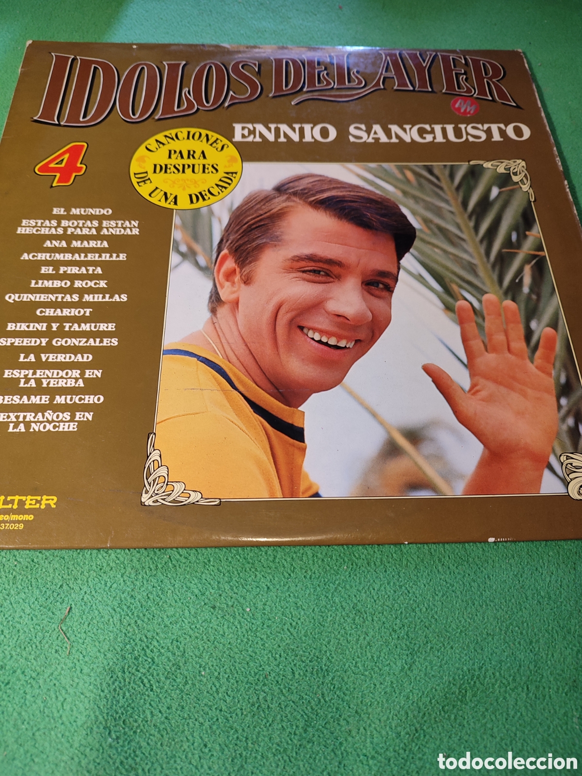 Discos de vinilo: Ennio Sangiusto - &Iacute;dolos del ayer Vol 4 - Foto 1