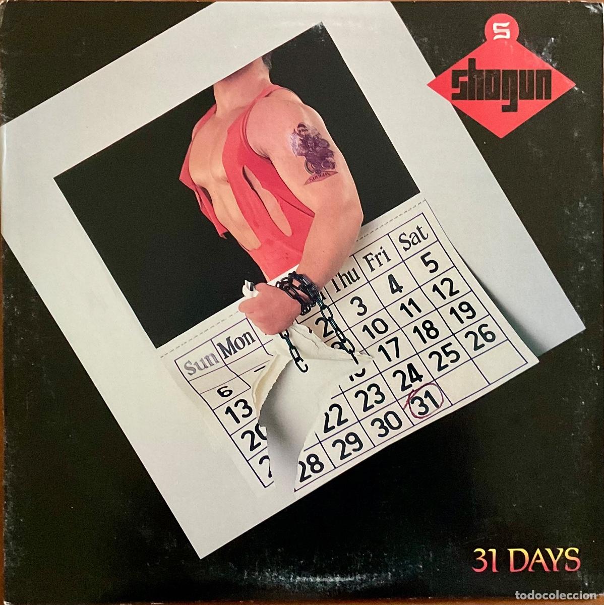 Discos de vinilo: SHOGUN &mdash;&mdash;&mdash;&mdash;&mdash; 31 DAYS - Foto 1