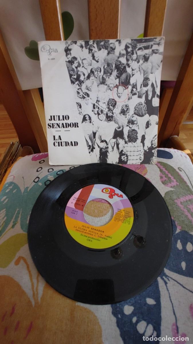 Discos de vinilo: JULIO SENADOR-SINGLE LA CIUDAD - Foto 1