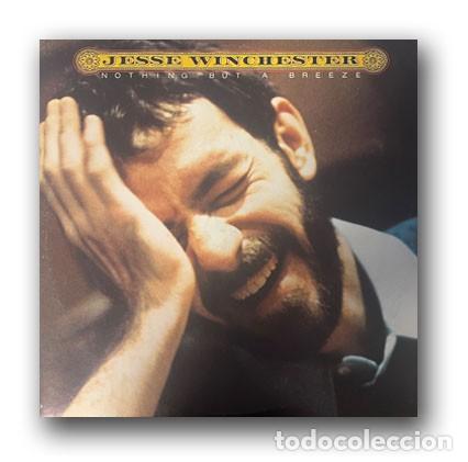 Discos de vinilo: Jesse Winchester &ndash; Nothing But A Breeze LP - Foto 1