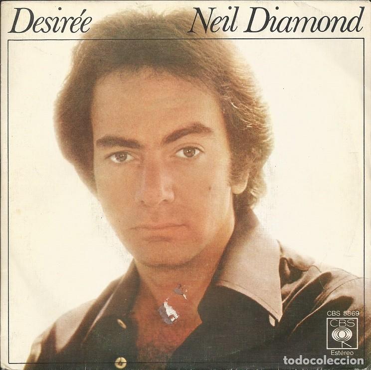 Discos de vinilo: NEIL DIAMOND &middot;&middot;&middot; Desir&eacute;e / Once In A While - (Single) - Foto 1