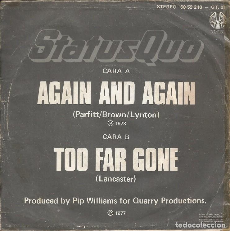 Discos de vinilo: STATUS QUO &middot;&middot;&middot; Again and Again / Too Far Gone - (Single) - Foto 2