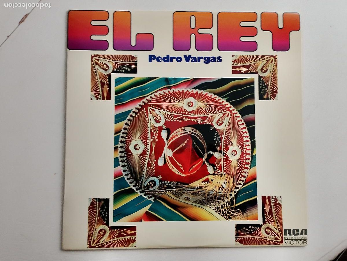 Discos de vinilo: Pedro Vargas &ndash; El Rey, 1975,Ranchera - Foto 2