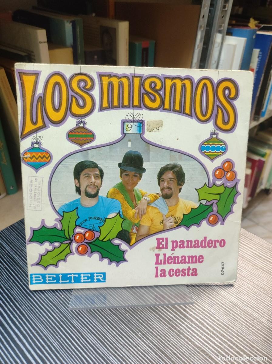 Discos de vinilo: Los Mismos &ndash; El Panadero / Ll&eacute;name La Cesta - Foto 1