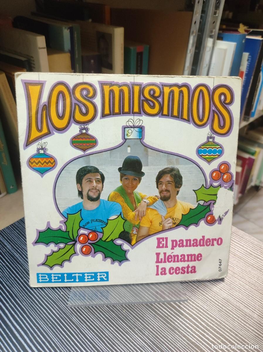 Discos de vinilo: Los Mismos &ndash; El Panadero / Ll&eacute;name La Cesta - Foto 2