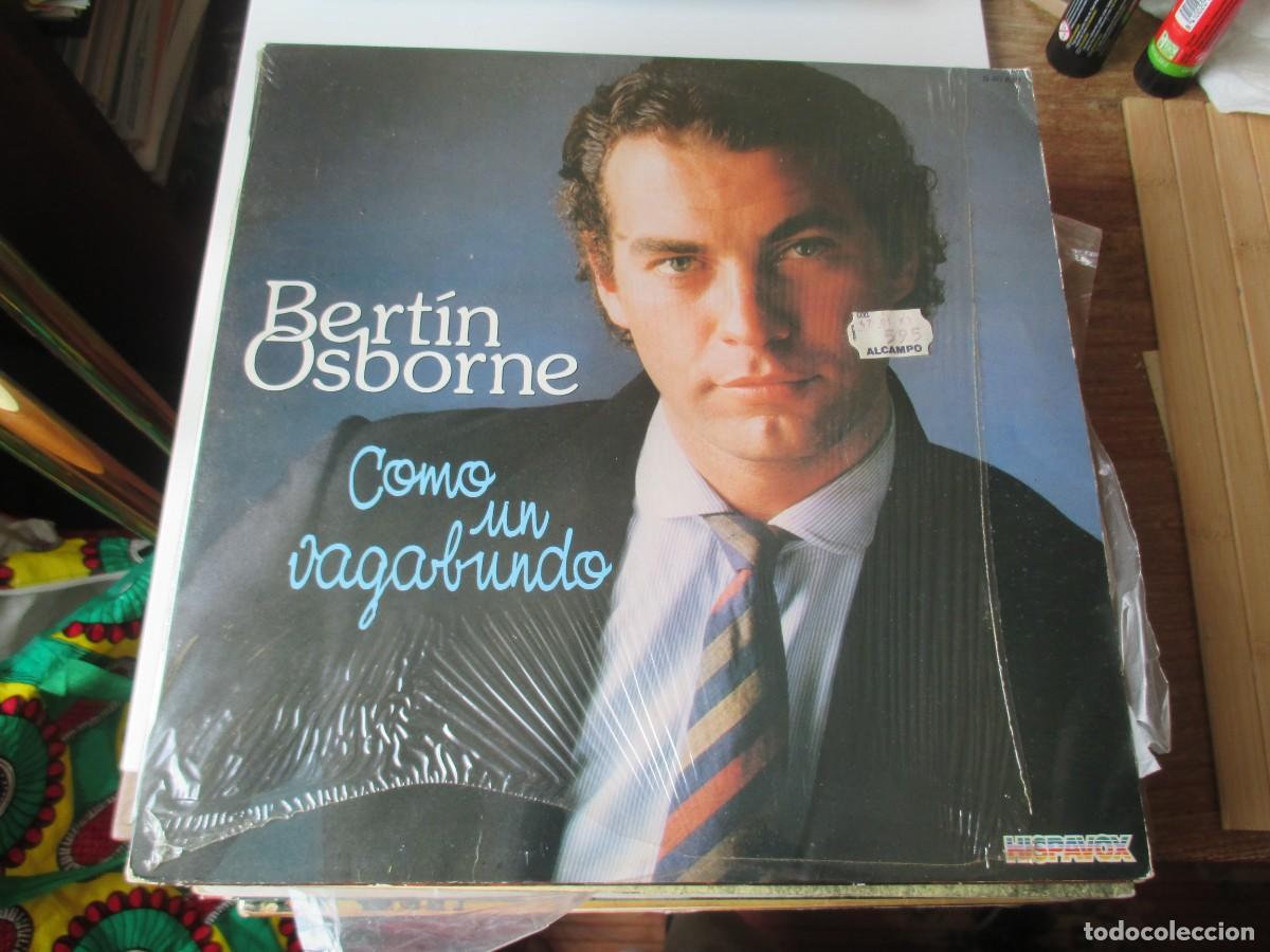 Discos de vinilo: BERT&Iacute;N OSBORNE Como un bagabundo Z412 - Foto 1