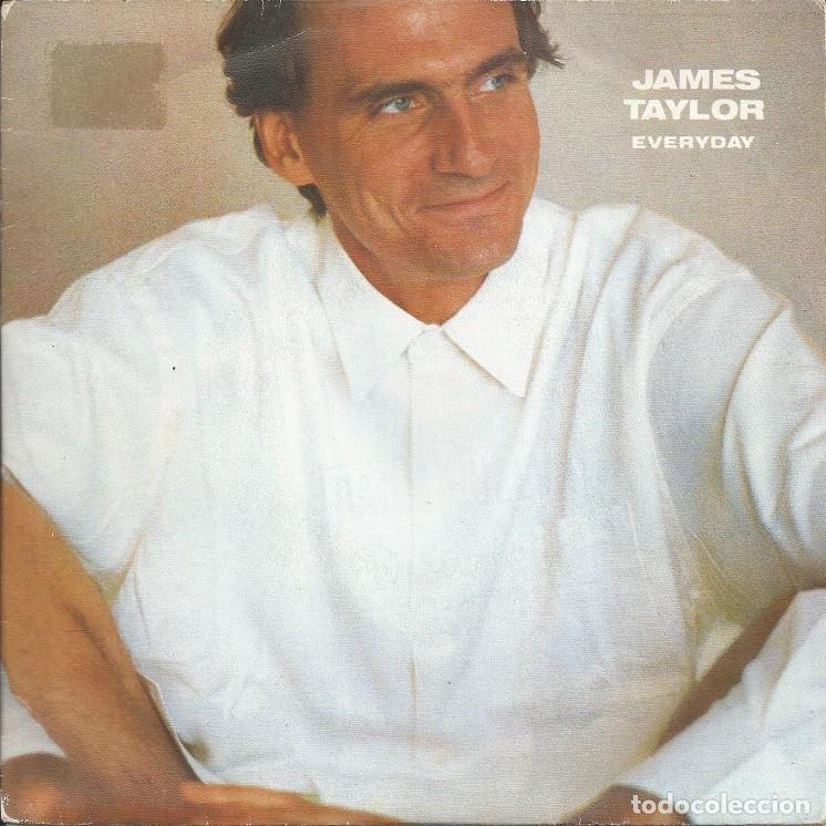 Discos de vinilo: JAMES TAYLOR &middot;&middot;&middot; Everyday / Limousine Driver - (Single) - Foto 1