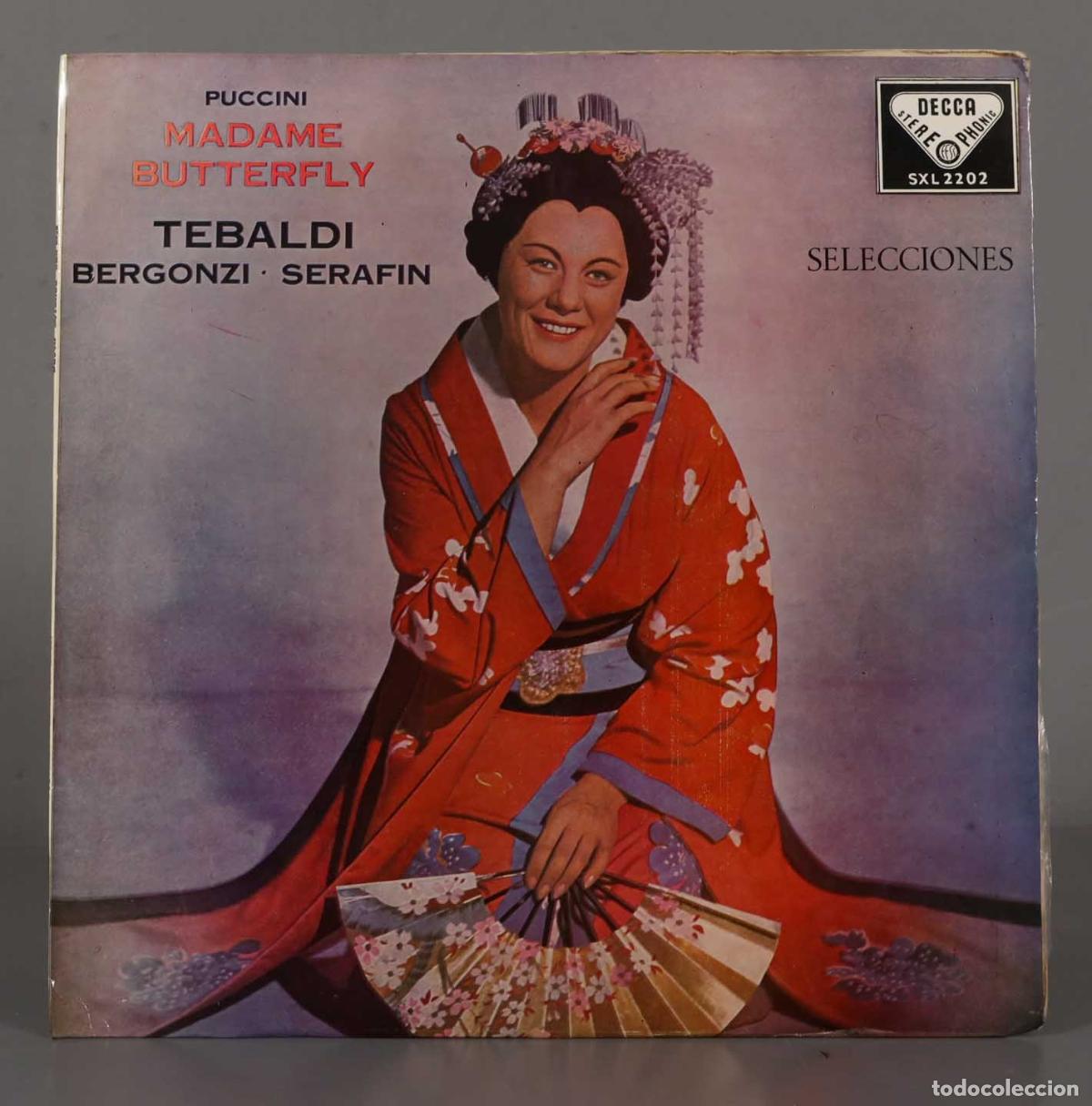 Vinyl records: LP. Puccini - Tebaldi &middot; Bergonzi &middot; Serafin &lrm;&ndash; Madame Butterfly (Selecciones)