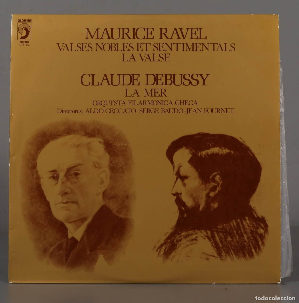 Vinyl records: LP. RAVEL VALSES NOBLES ET SENTIMENTALS. DEBUSSY. LA MER. FOURNET
