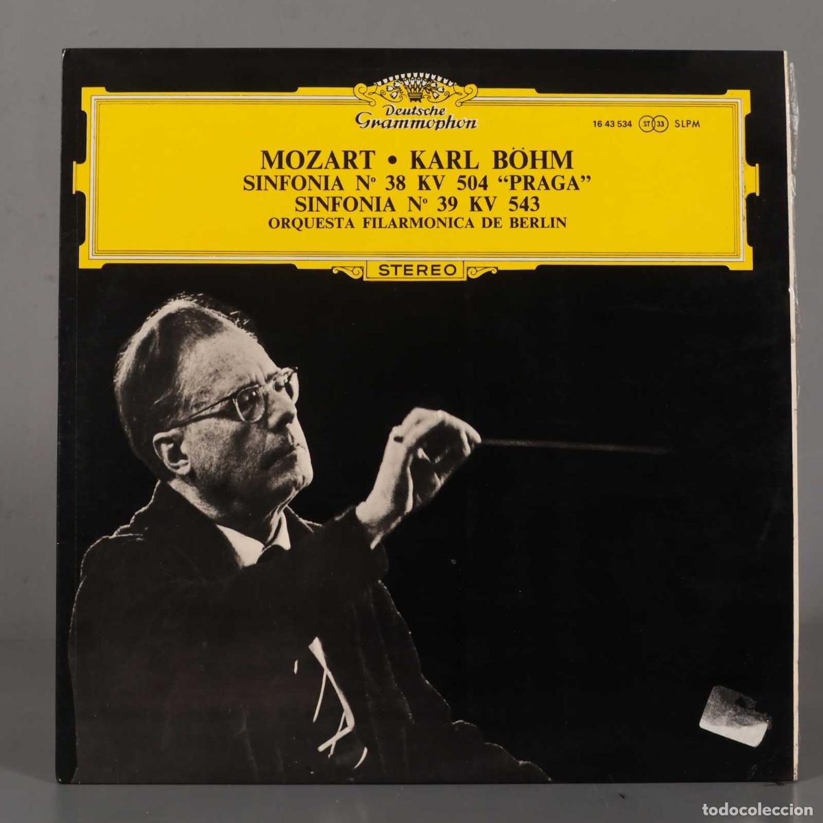Discos de vinilo: LP. MOZART &bull; KARL BOHM SINFONIA N 38 KV 504 &acute;PRAGA&acute; SINFONIA N 39 KV 543