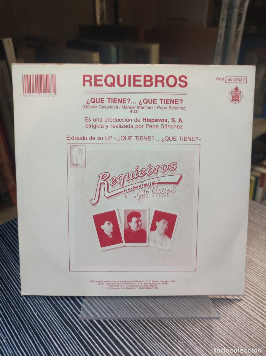 Discos de vinilo: Requiebros &ndash; Qu&eacute; Tiene?... Qu&eacute; Tiene? - Foto 2