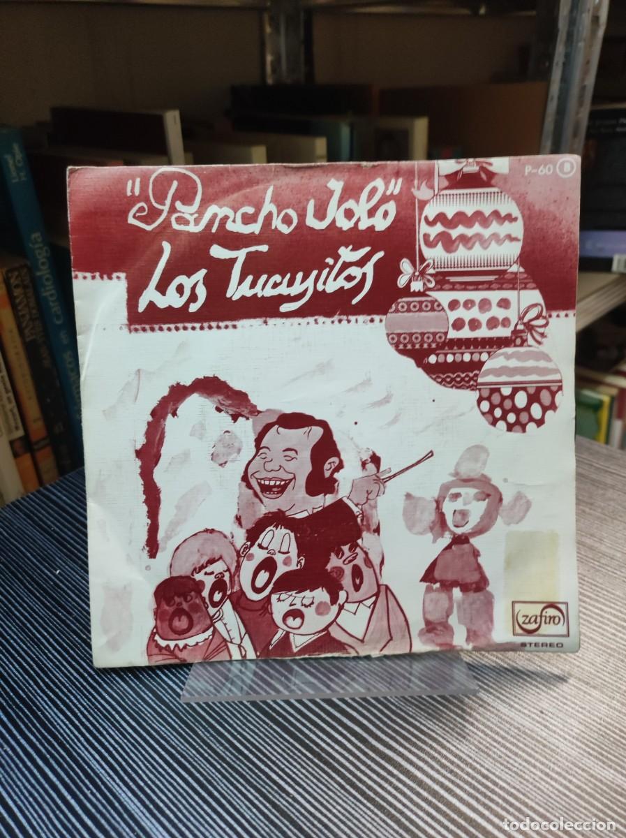 Discos de vinilo: Los Tucusitos &ndash; Pancho Jolo single - Foto 1