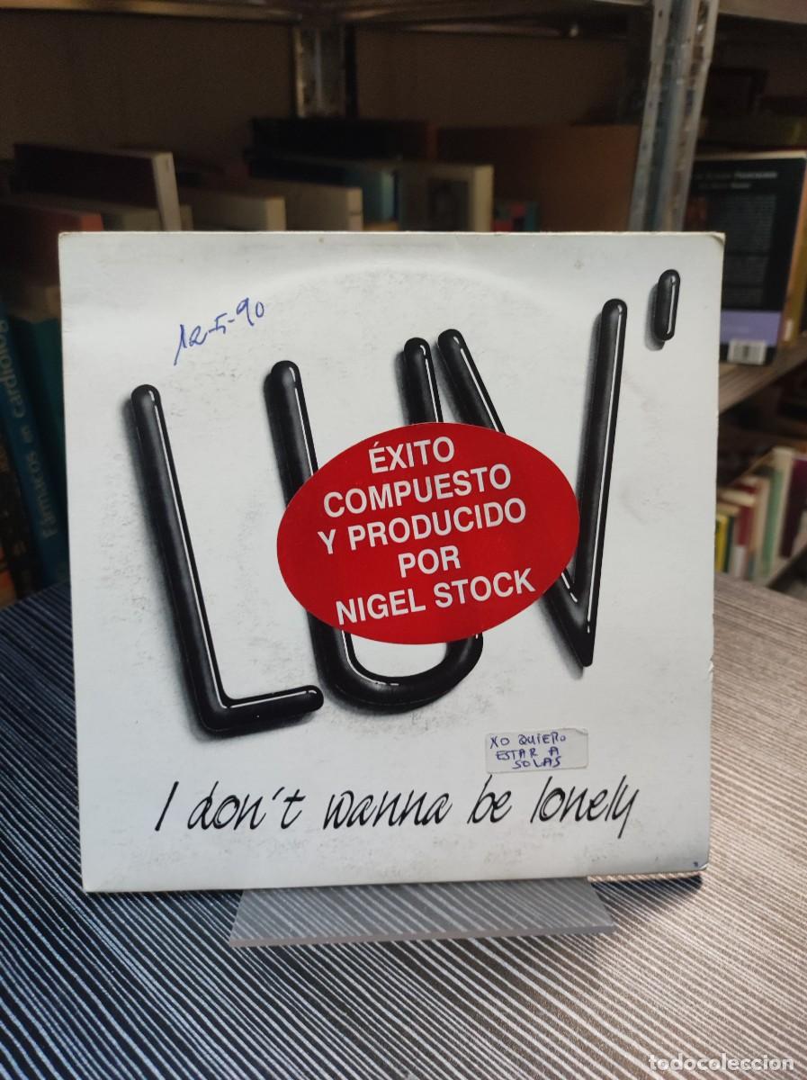 Discos de vinilo: Luv &ndash; I Dont Wanna Be Lonely - Foto 1