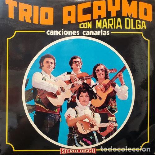 Discos de vinilo: TRIO ACAYMO CON MARIA OLGA - FOLKLORE DE CANARIAS - C - 14 - Foto 1