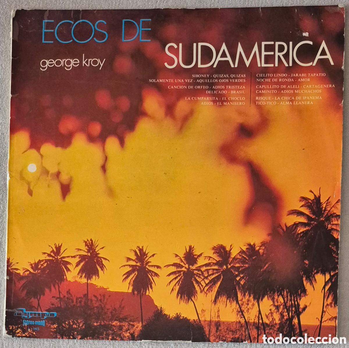 Discos de vinilo: LP - GEORGE KROY - ECOS DE SUDAM&Eacute;RICA - Foto 1