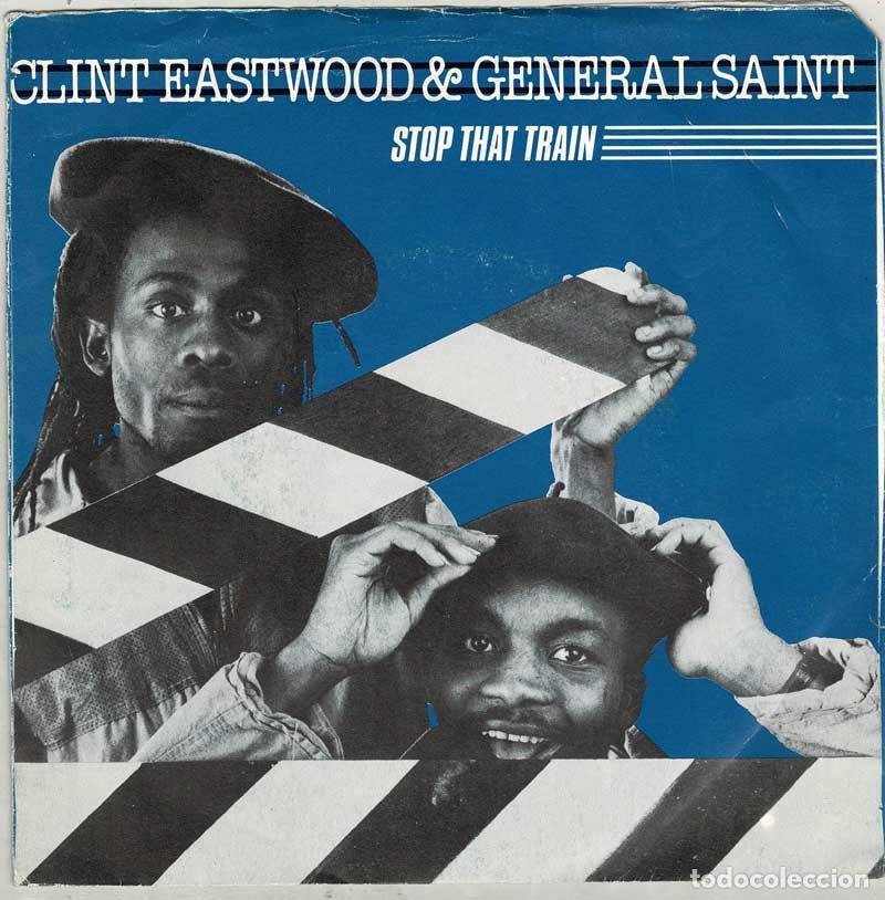 Discos de vinilo: Clint Eastwood & General Saint - Stop That Train. Monkey Man. Single - Foto 1