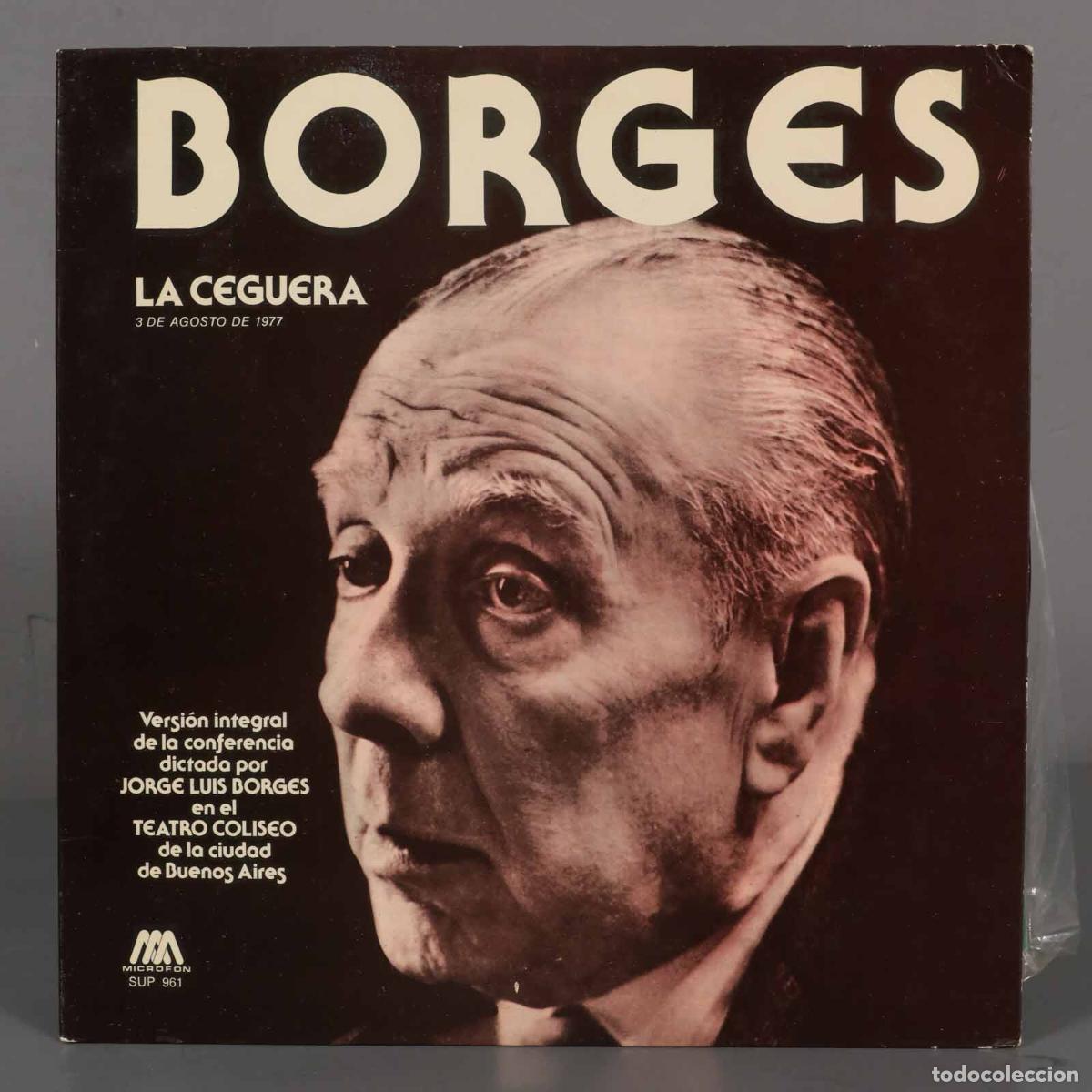 Discos de vinilo: LP. Jorge Luis Borges &ndash; La Ceguera - Foto 1