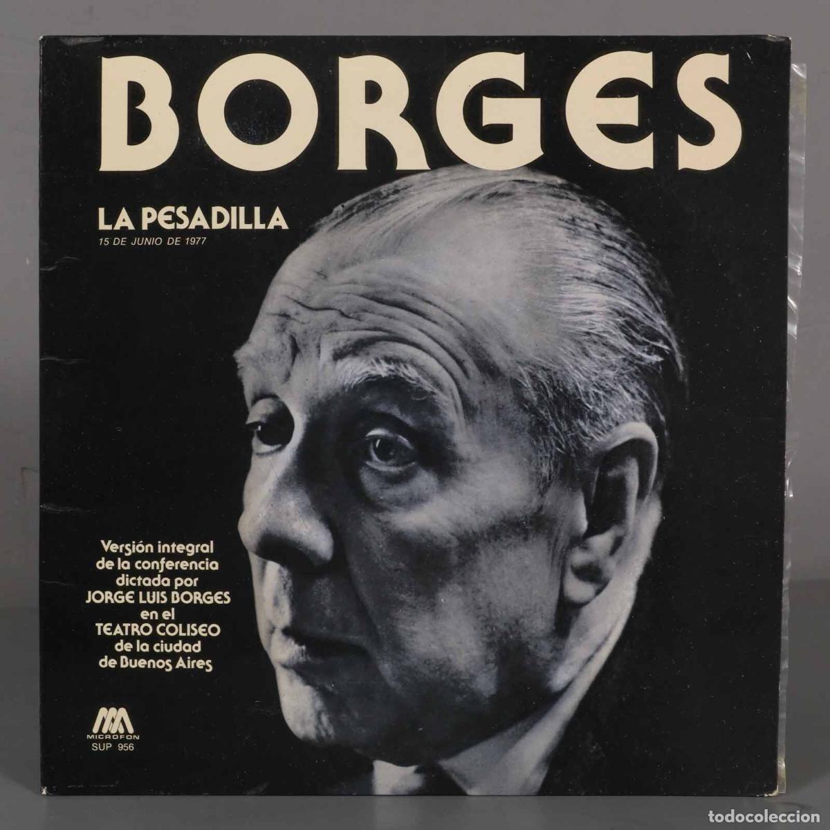 Discos de vinilo: LP. Jorge Luis Borges &ndash; La Pesadilla - Foto 1