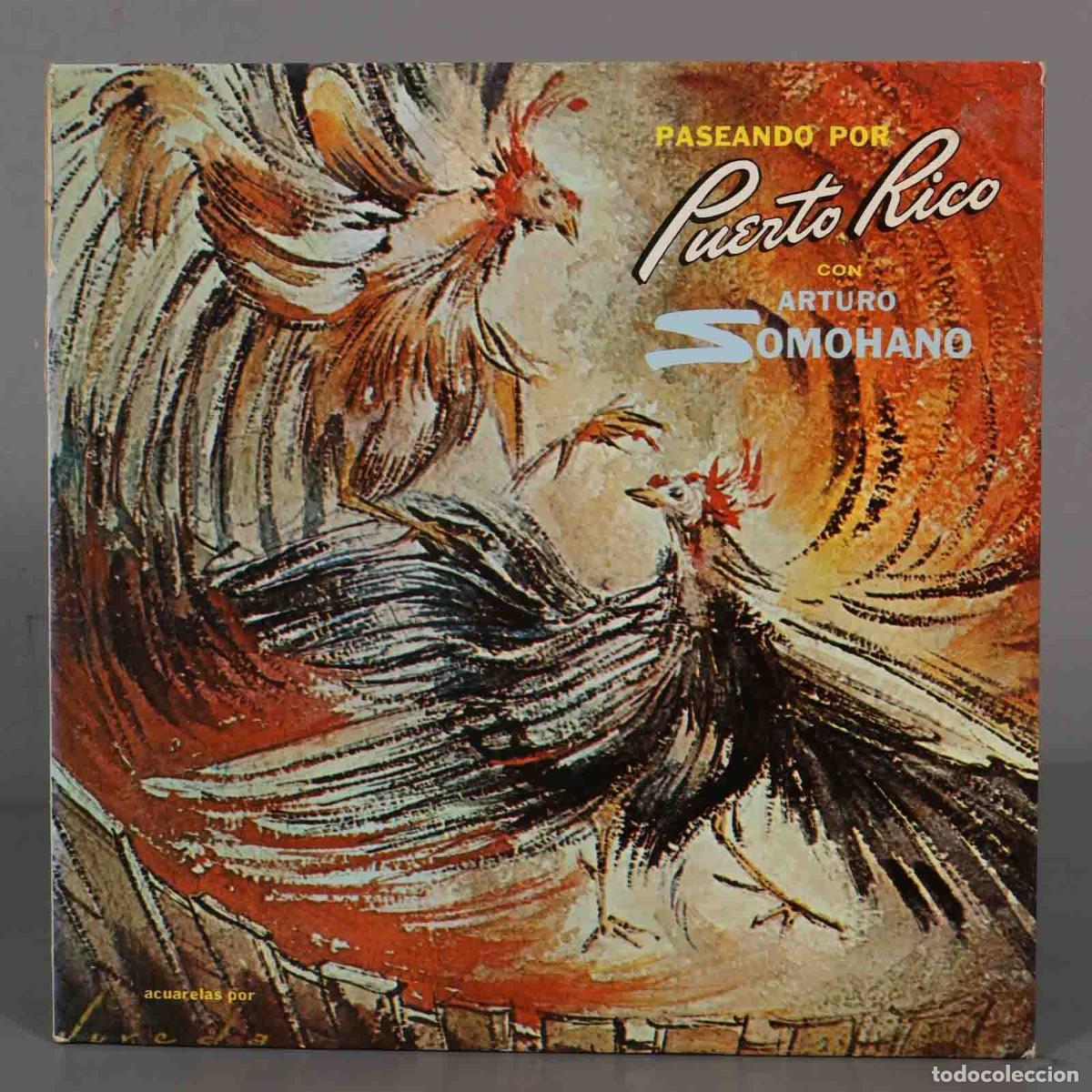 Disques de vinyle: LP. Arturo Somohano &ndash; Paseando Por Puerto Rico con Arturo Somohano