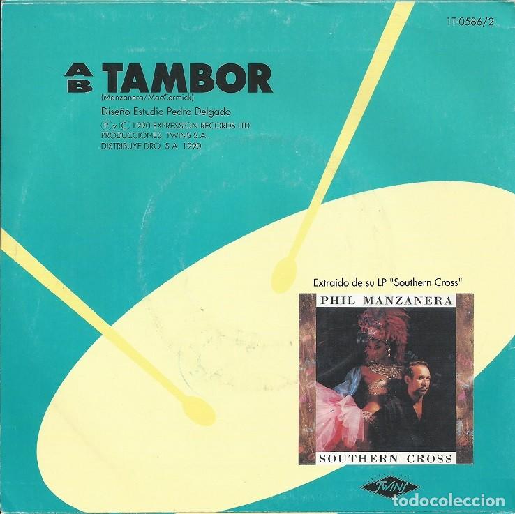 Discos de vinilo: PHIL MANZANERA &middot;&middot;&middot; Tambor / Tambor - (Single) - Foto 2