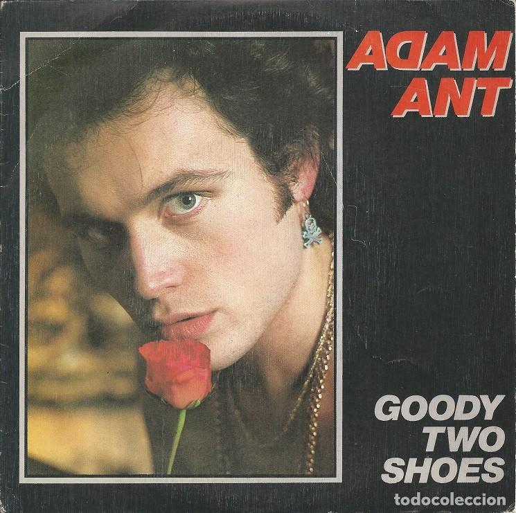 Discos de vinilo: ADAM ANT &middot;&middot;&middot; Goody Two Shoes - (Single) - Foto 1