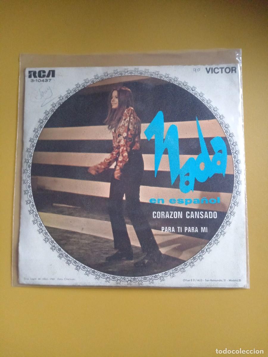 Discos de vinilo: Nada - Coraz&oacute;n cansado / Para ti para m&iacute; 1969 - Foto 2