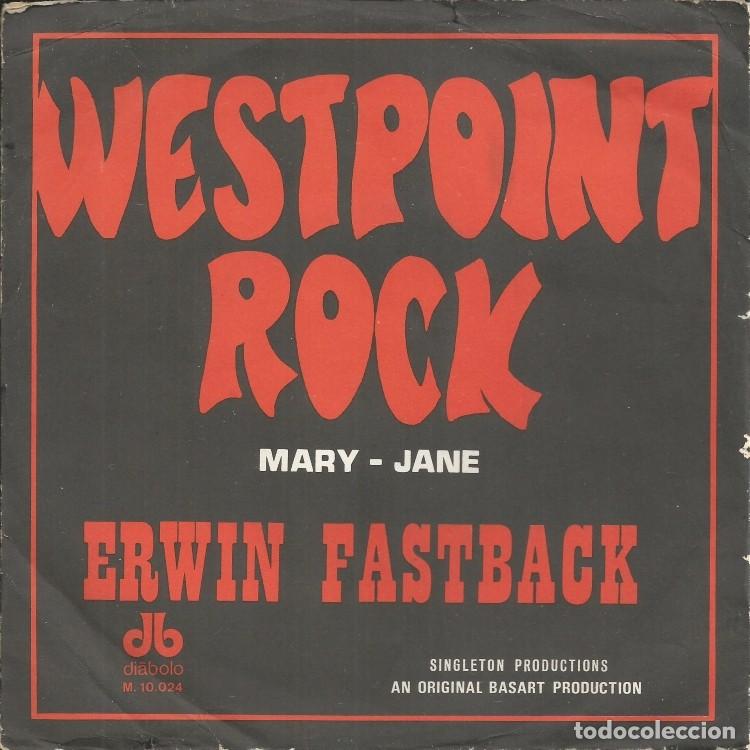 Discos de vinilo: ERWIN FASTBACK &middot;&middot;&middot; Westpoint Rock / Mary Jane - (Single) - Foto 1