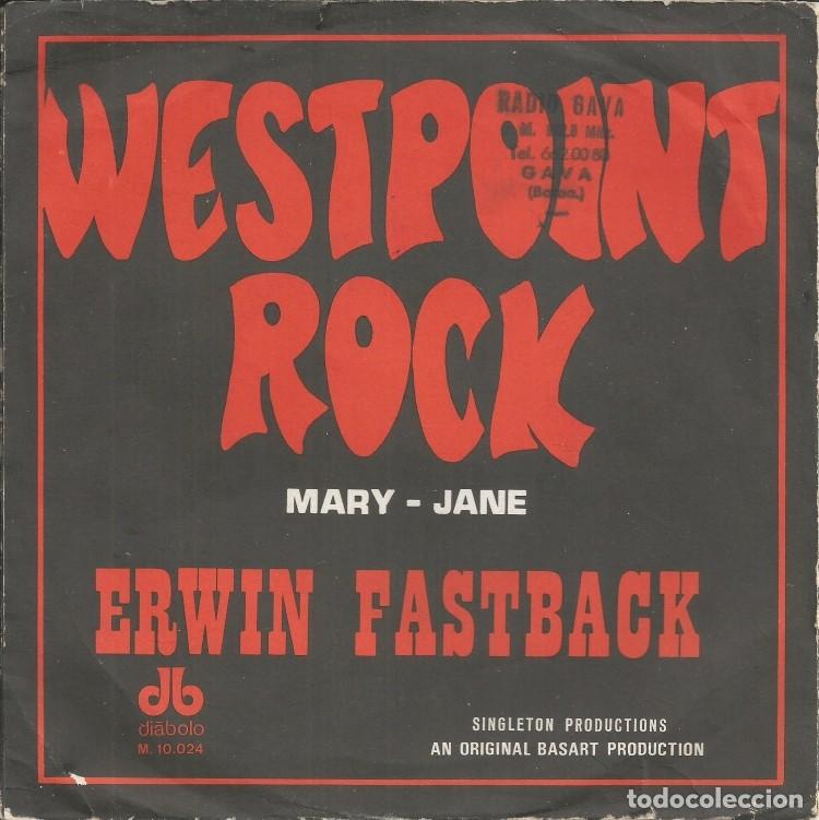 Discos de vinilo: ERWIN FASTBACK &middot;&middot;&middot; Westpoint Rock / Mary Jane - (Single) - Foto 2