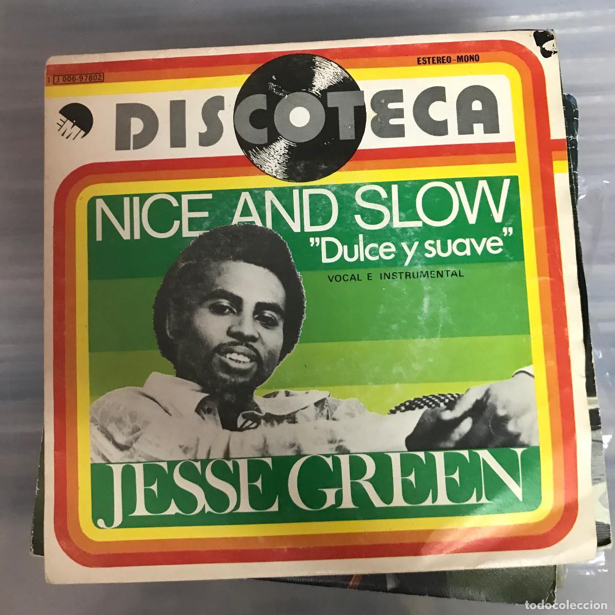 Discos de vinilo: JESSE GREEN - NICE AND SLOW - SINGLE EMI SPAIN 1976 - Foto 1
