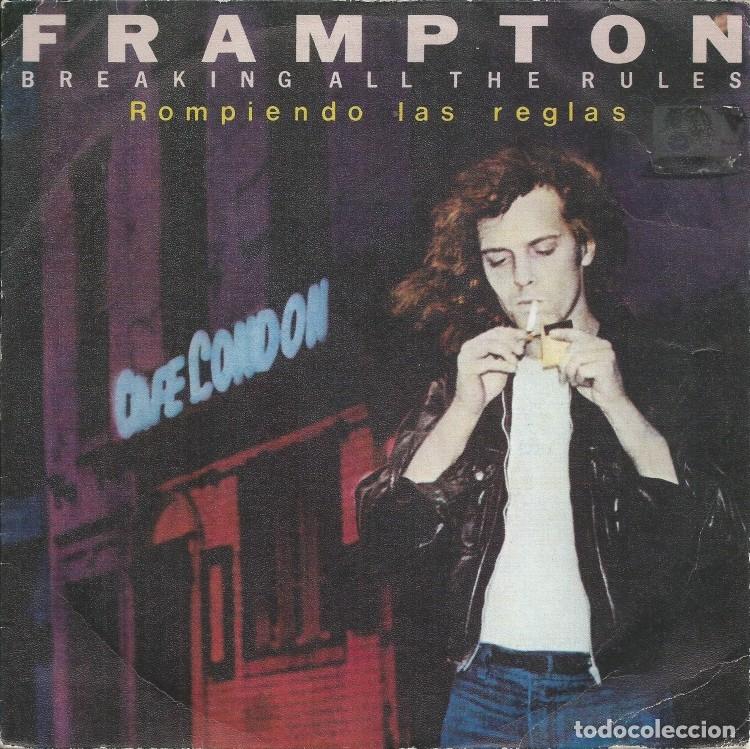 Discos de vinilo: PETER FRAMPTON &middot;&middot;&middot; Breaking All The Rules / Night Town - (Single) - Foto 1