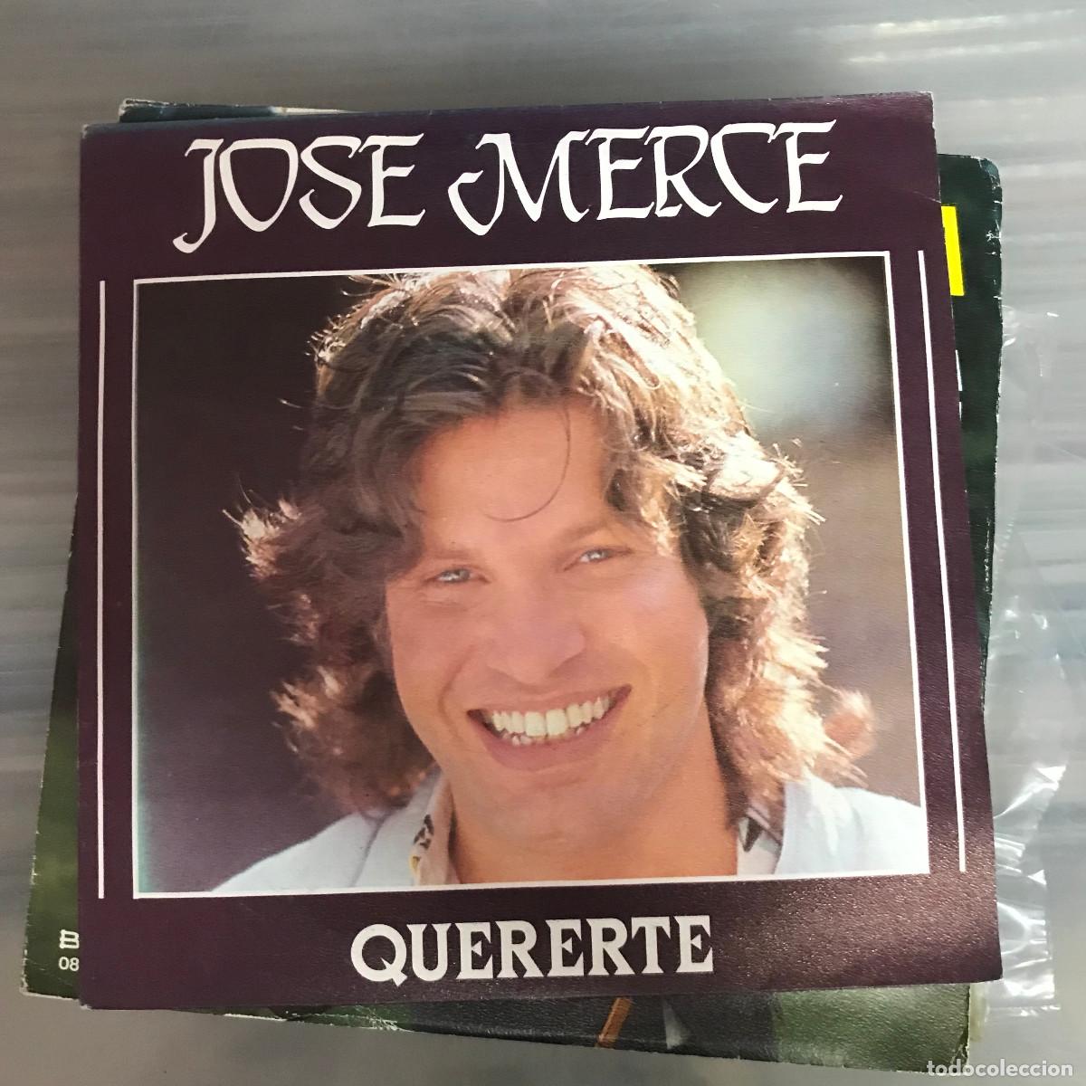 Discos de vinilo: JOS&Eacute; MERC&Eacute; - QUERERTE - SINGLE POLYDOR 1984 - Foto 1
