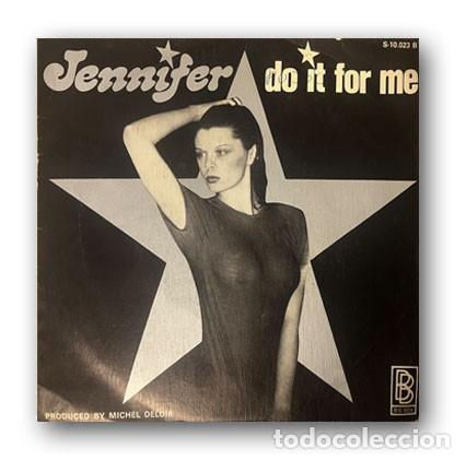 Discos de vinilo: Jennifer &ndash; Do It For Me Single 7&rdquo; - Foto 1
