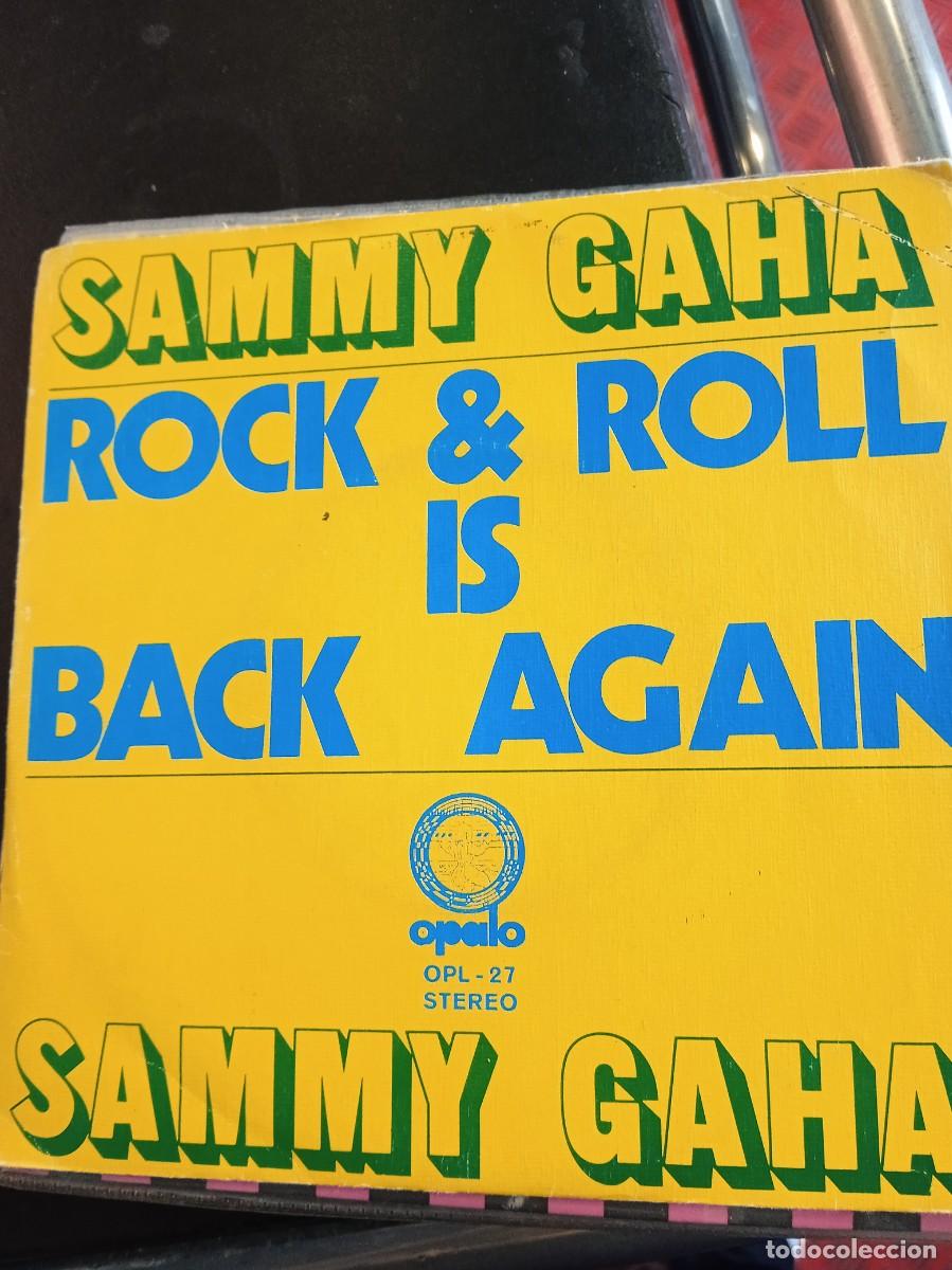 Discos de vinilo: SAMMY GAHA- ROCK & ROLL IS BACK AGAIN. SINGLE - Foto 1