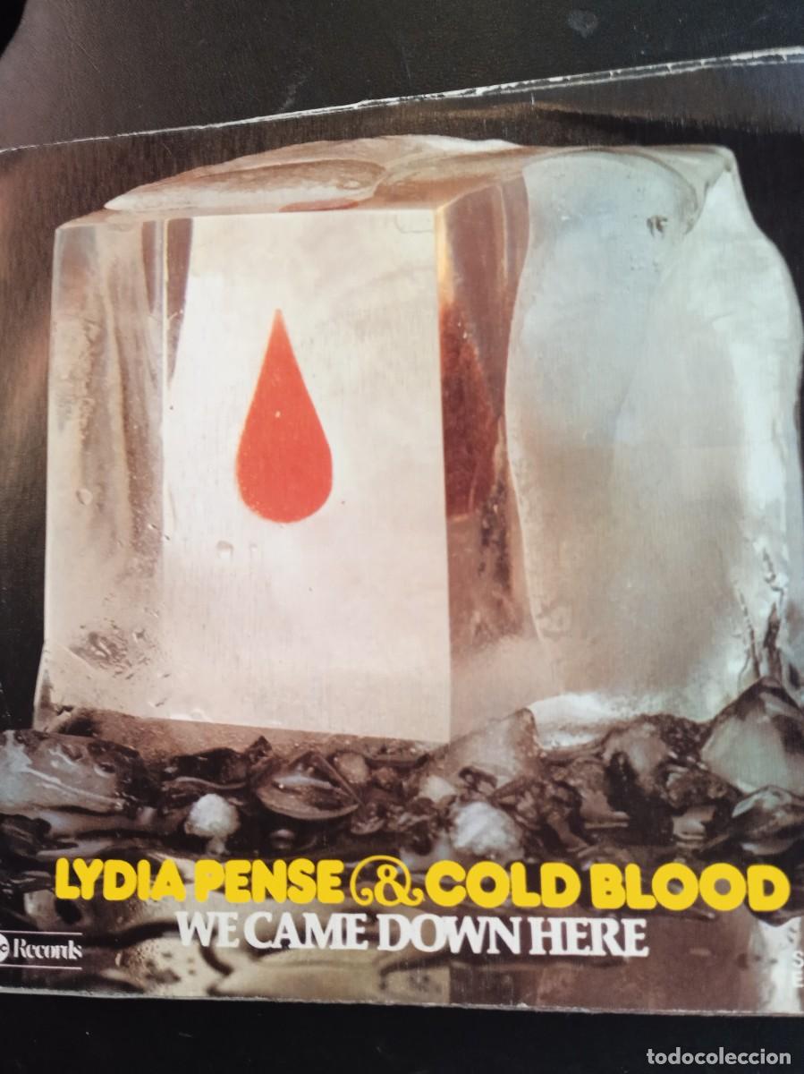 Discos de vinilo: LYDIA PENSE & COLD BLOOD- WE CAME DOWN HERE. SINGLE - Foto 1