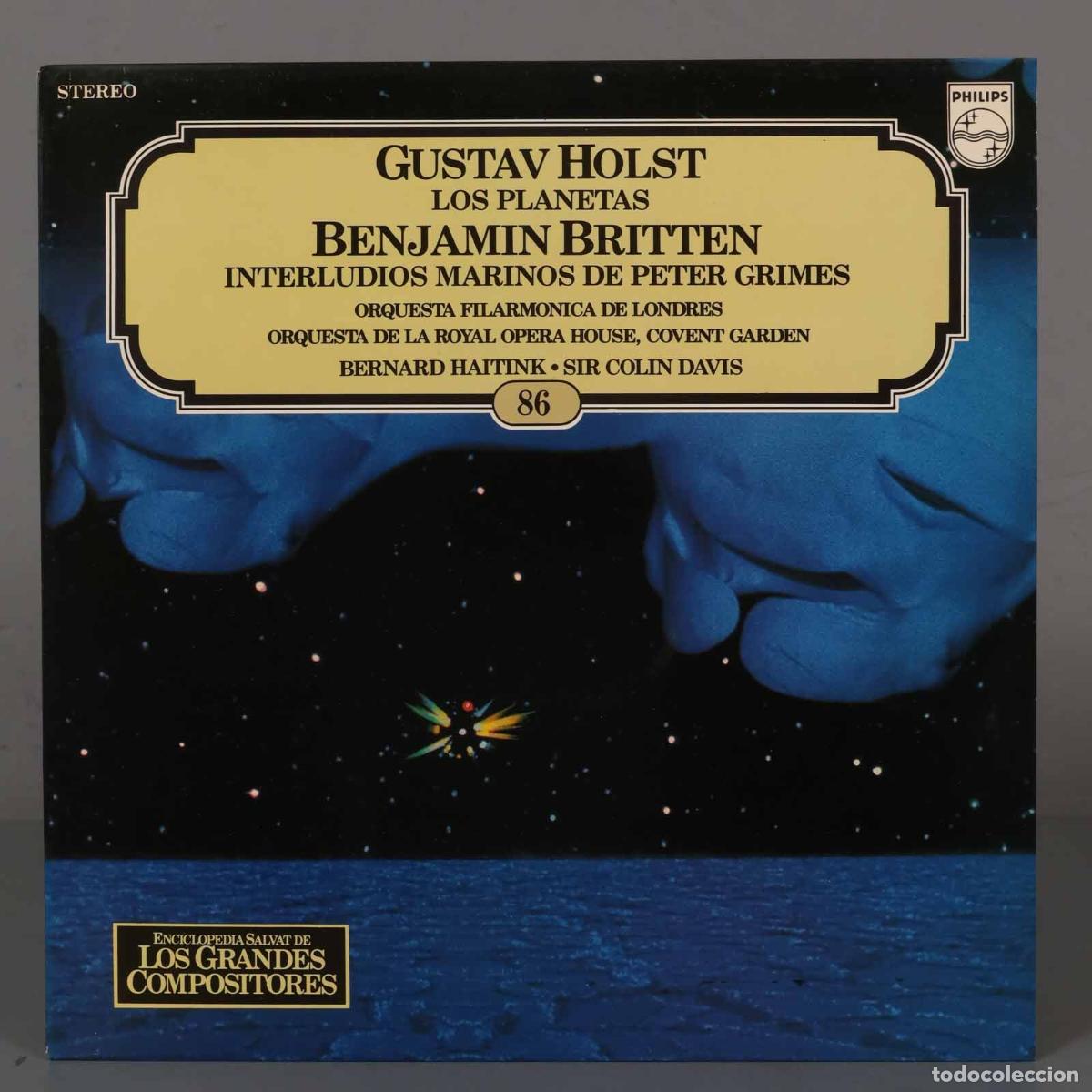 Dischi in vinile: LP. LP. GUSTAV HOLST LOS PLANETAS BENJAMIN BRITTEN INTERLUDIOS MARINOS DE PETER GRINDS DAVIS. SALVAT