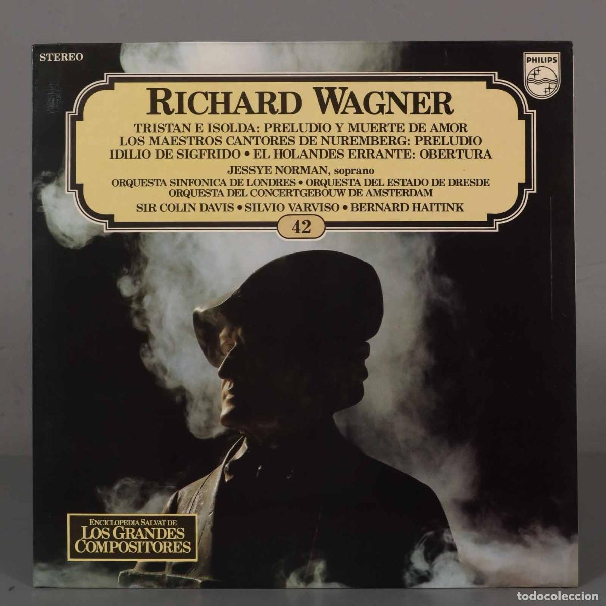 Discos de vinilo: LP. WAGNER. TRISTAN E ISOLDA: PRELUDIO Y MUERTE DE AMOR HAITINK. SALVAT.
